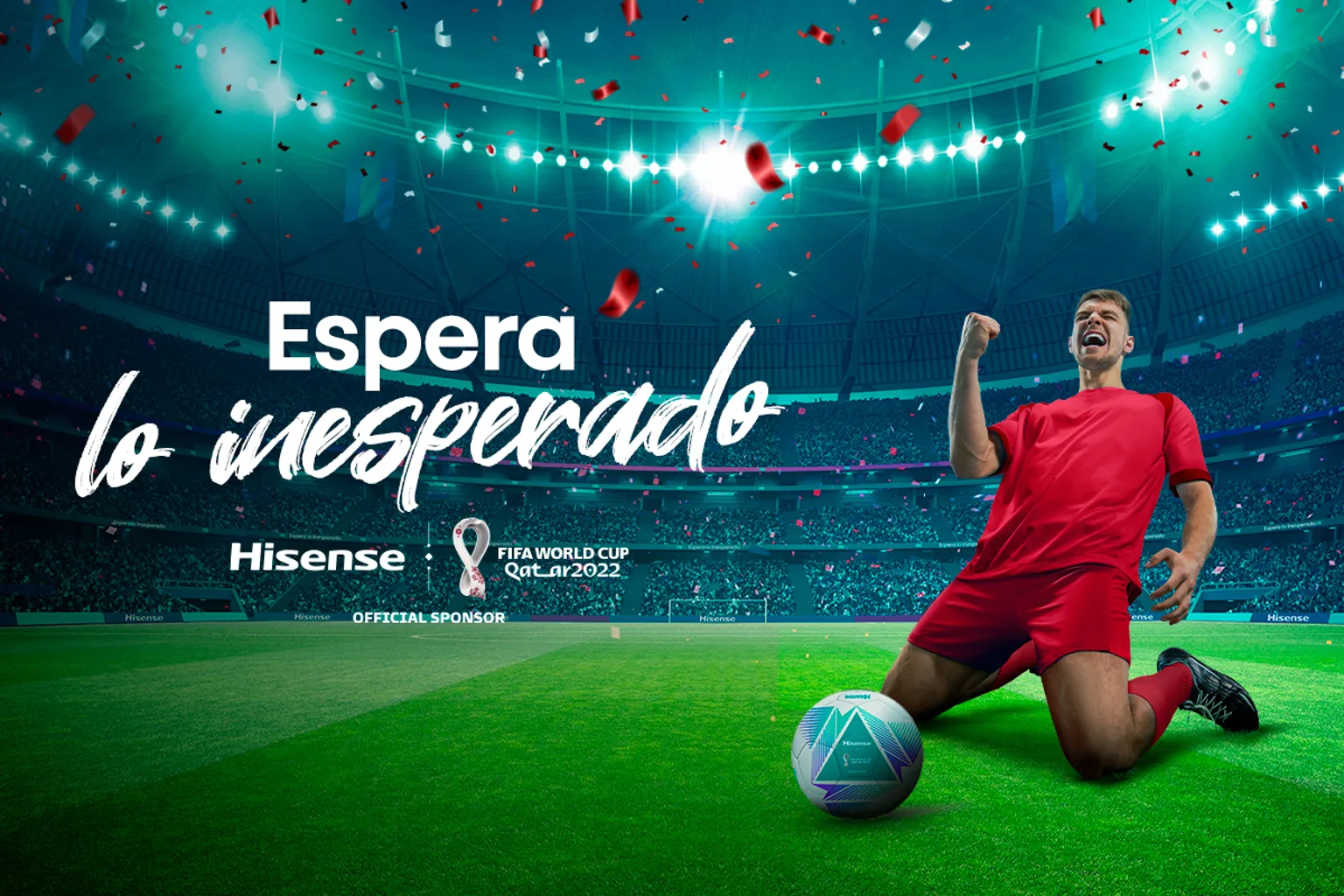 Espera lo inesperado, la nueva campaña de Hisense para la Copa